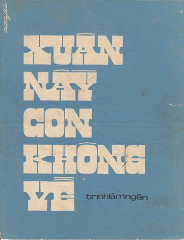 Xuân Này Con Không Về